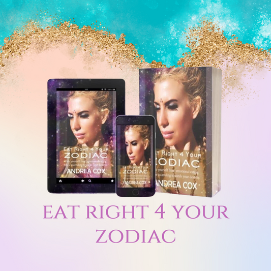 Andrea Cox | Eat Right 4 Your Zodiac Recipe Book